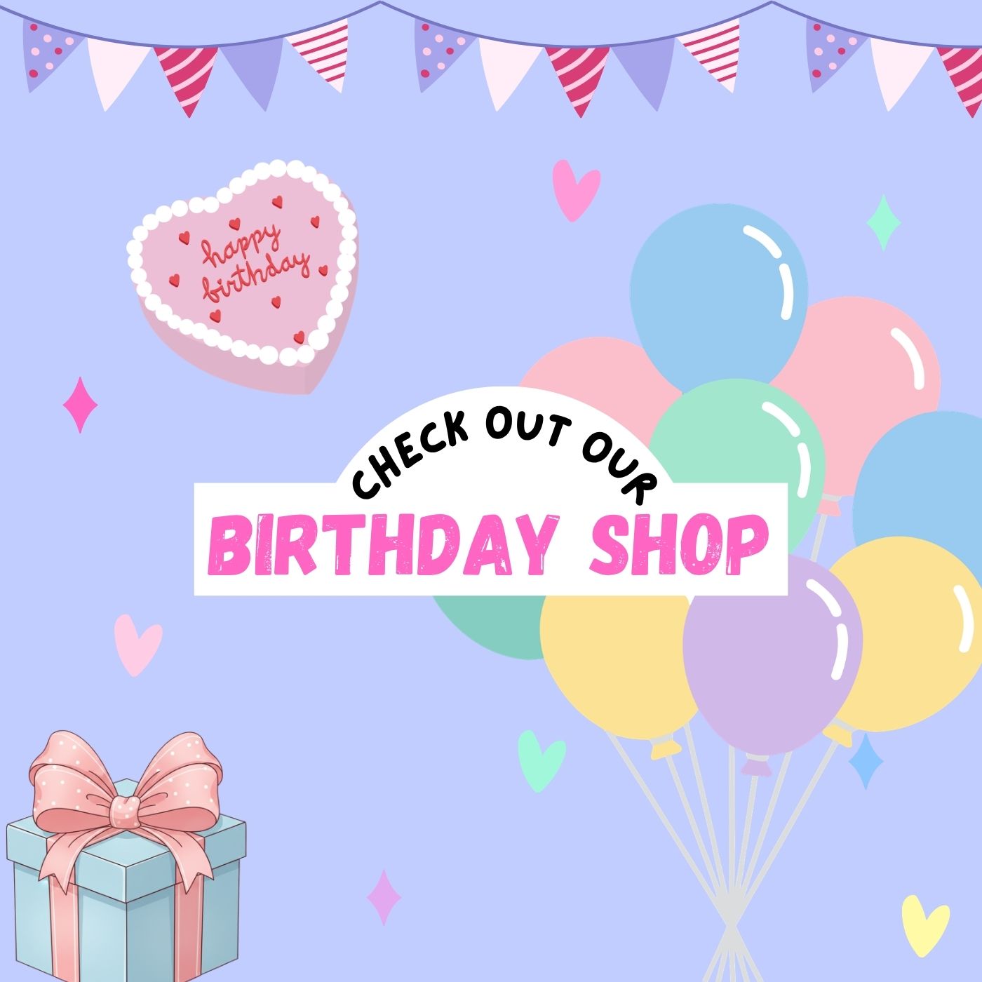 Birthday Shop
