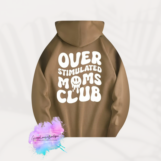 Overstimulated Moms Club Hoodie – Funny & Relatable Mom Life Sweater