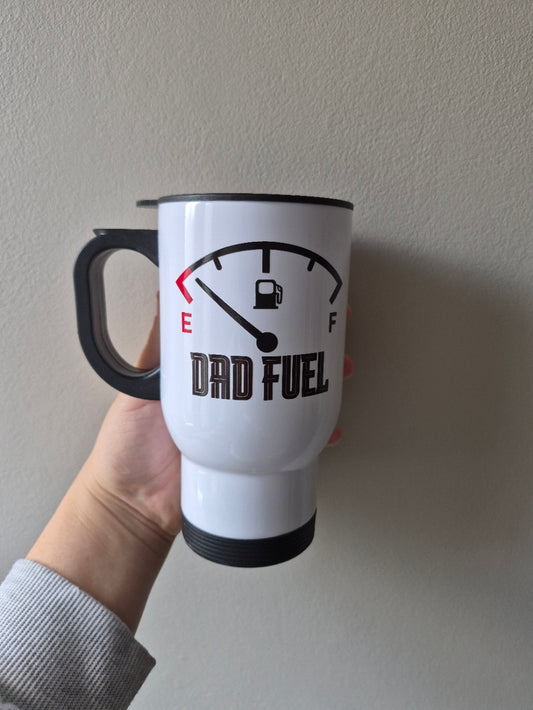 Dad Fuel Travel Mug ⛽☕👨‍👧‍👦 14oz